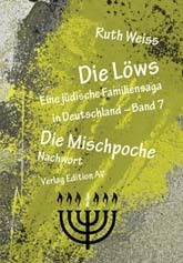 Read more about the article Die Löws – Die Mischpoche – Nachwort