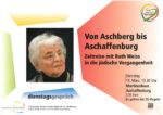 Ruth Weiss zur Projektveranstaltung 'ihrer' Schule in Aschaffenburg Martinushaus 15. März 2022