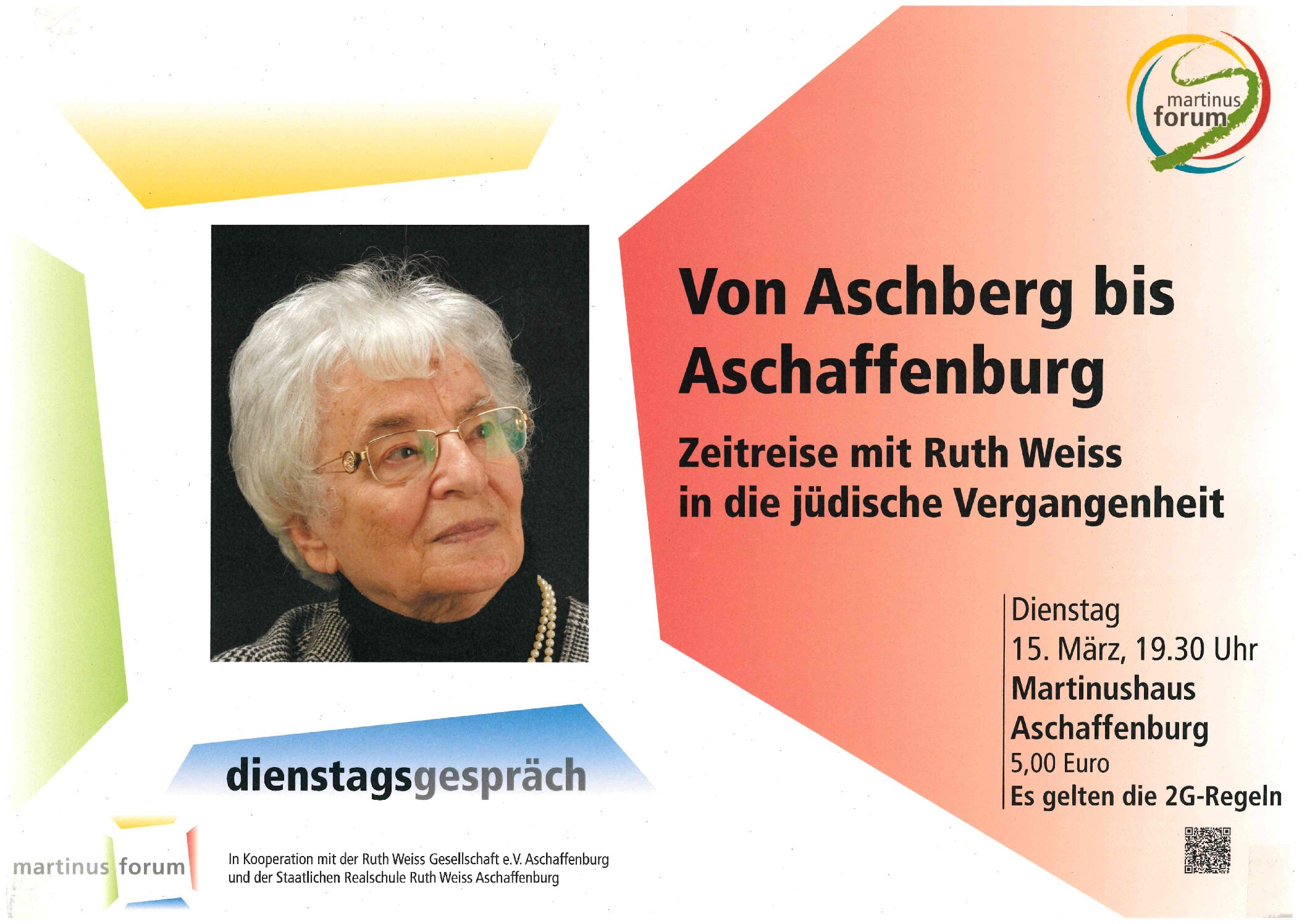 Read more about the article Ruth Weiss zur Projektveranstaltung ‚ihrer‘ Schule in Aschaffenburg Martinushaus 15. März 2022