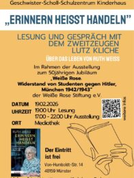 Ausstellung Weisse Rose & Zweitzeugenlesung Ruth Weiss 19. Feb 2026 19Uhr im Geschwister-Scholl-Schulzentrum Münster